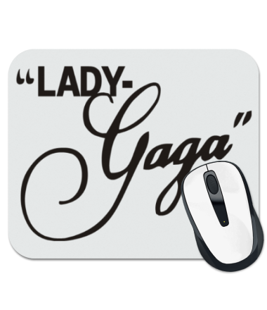 Коврик для мыши Lady Gaga