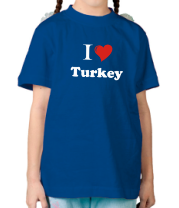 Детская футболка I love turkey фото