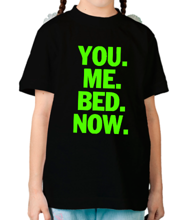 Детская футболка You Me Bed Now