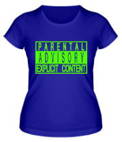 Женская футболка Parental advisory фото