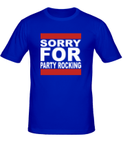 Мужская футболка Sorry for party rocking фото