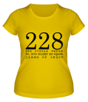 Женская футболка 228 Это статья такая фото