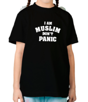 Детская футболка I am muslim, don't panic фото