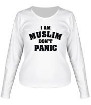 Женская футболка длинный рукав I am muslim, don't panic фото