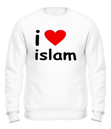 Толстовка без капюшона I love islam