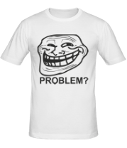 Мужская футболка Trollface. Problem? фото