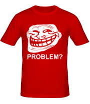 Мужская футболка Trollface. Problem? фото