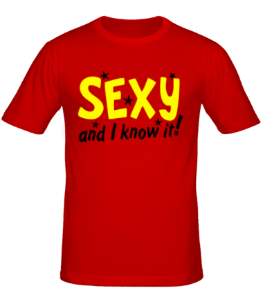 Мужская футболка Sexy and I know it