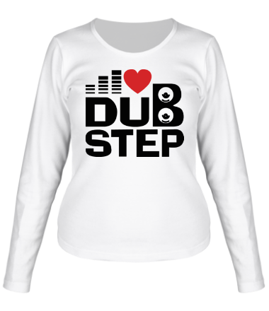 Женская футболка длинный рукав Dubstep love
