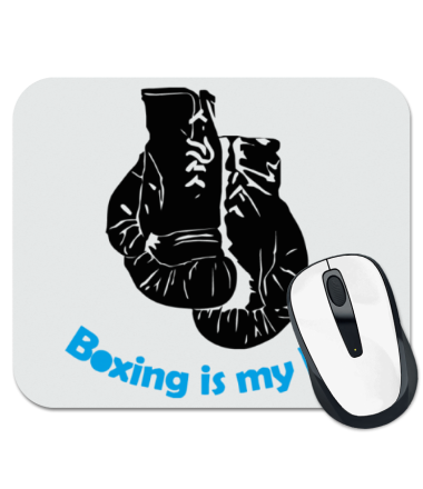Коврик для мыши Boxing is my life