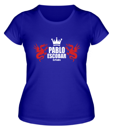 Женская футболка Pablo Escobar