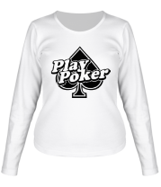 Женская футболка длинный рукав Play Poker фото