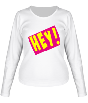Женская футболка длинный рукав LMFAO hey! фото