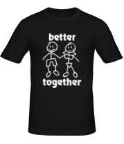 Мужская футболка Better together фото