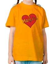 Детская футболка Hate is... фото