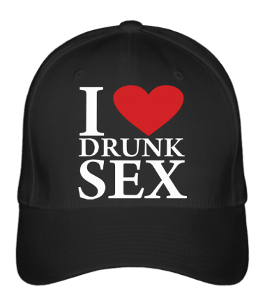 Бейсболка I love drunk sex