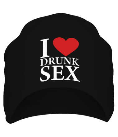 Шапка I love drunk sex