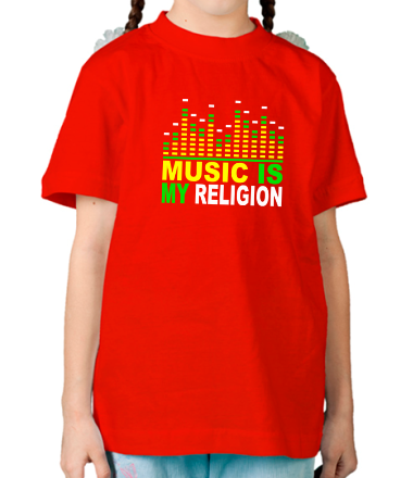 Детская футболка Music is my religion