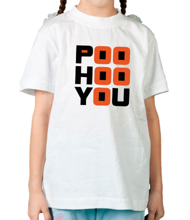 Детская футболка Poo hoo you