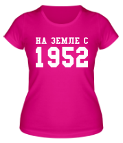 Женская футболка На земле с 1952 фото