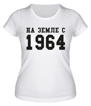 Женская футболка На земле с 1964