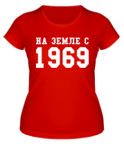 Женская футболка На земле с 1969 фото