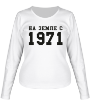 Женская футболка длинный рукав На земле с 1971 фото