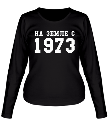Женская футболка длинный рукав На земле с 1973
