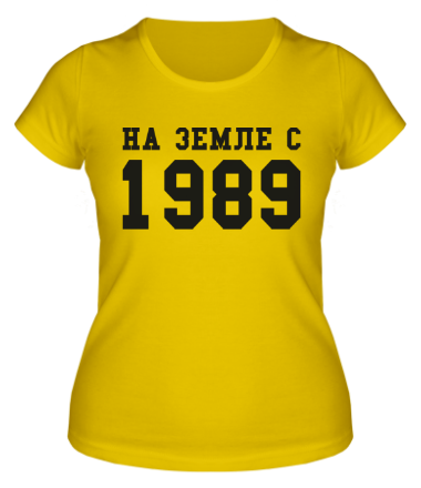 Женская футболка На земле с 1989