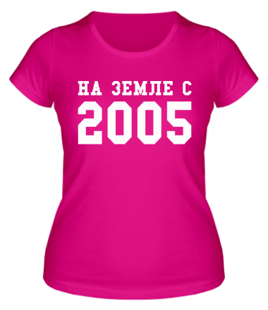 Женская футболка На земле с 2005