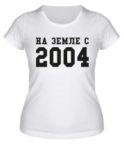 Женская футболка На земле с 2004 фото