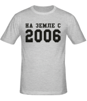 Мужская футболка На земле с 2006 фото