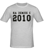 Мужская футболка На земле с 2010 фото