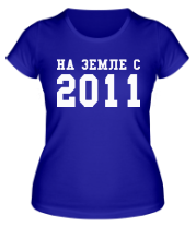 Женская футболка На земле с 2011 фото