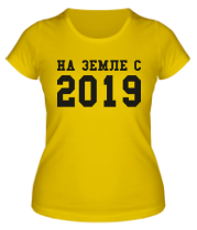 Женская футболка На земле с 2019 фото