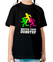 Детская футболка Watch your DubStep фото