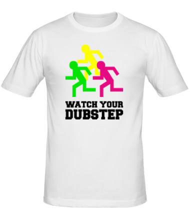 Мужская футболка Watch your DubStep
