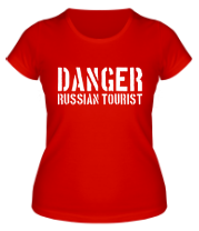 Женская футболка Danger Russian Tourist фото