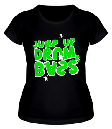 Женская футболка Jump up Drum and Bass