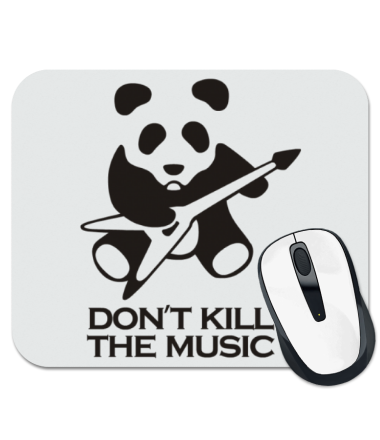 Коврик для мыши Don't Kill The Music