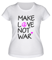 Женская футболка Make love not war фото
