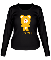 Женская футболка длинный рукав Hug me - Обними меня фото