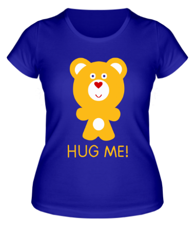 Женская футболка Hug me - Обними меня