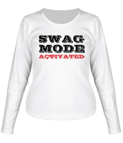 Женская футболка длинный рукав Swag Mode Activated фото