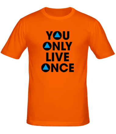 Мужская футболка You Only Live Once