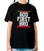 Детская футболка God First Bro фото
