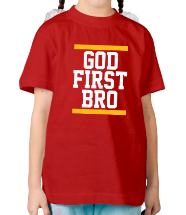 Детская футболка God First Bro