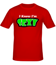 Мужская футболка I know I'm sexy фото