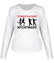 Женская футболка длинный рукав Zombies  worst nightmare фото