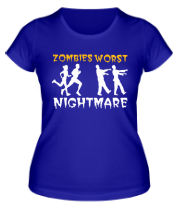 Женская футболка Zombies  worst nightmare фото